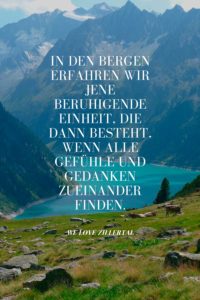 Die schönsten Bergzitate inspirierende Wandersprüche We love Zillertal